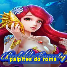 palpites do roma